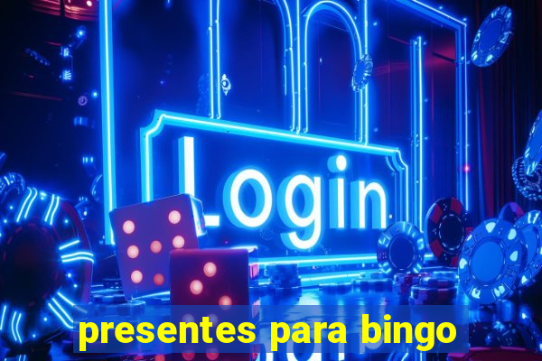 presentes para bingo